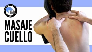 Masaje de cuello: Guía completa paso a paso para aliviar el dolor y la tensión